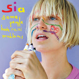 Sia - Some people have real problems (CD)