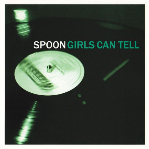 Spoon - Girls can tell (LP)