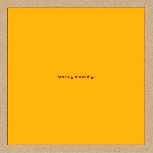 Swans - Leaving meaning (LP)