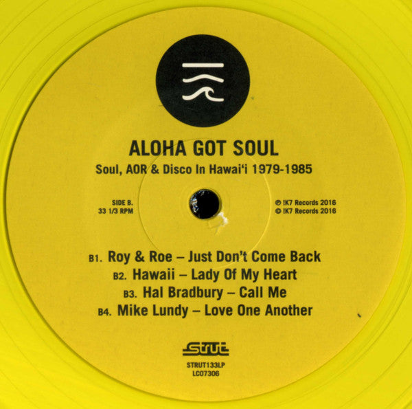 Various - Aloha Got Soul (Soul, AOR & Disco in Hawai’i 1979-1985) (LP)