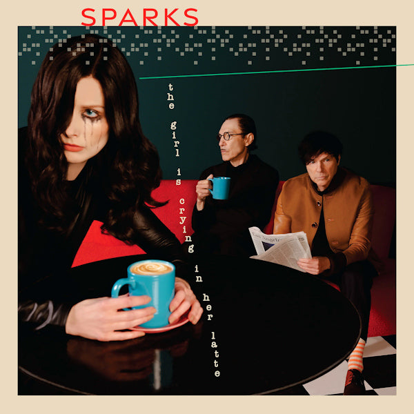 Sparks - Girl is crying in her latte (CD)