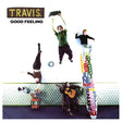 Travis - Good feeling (LP) - Velvet Music