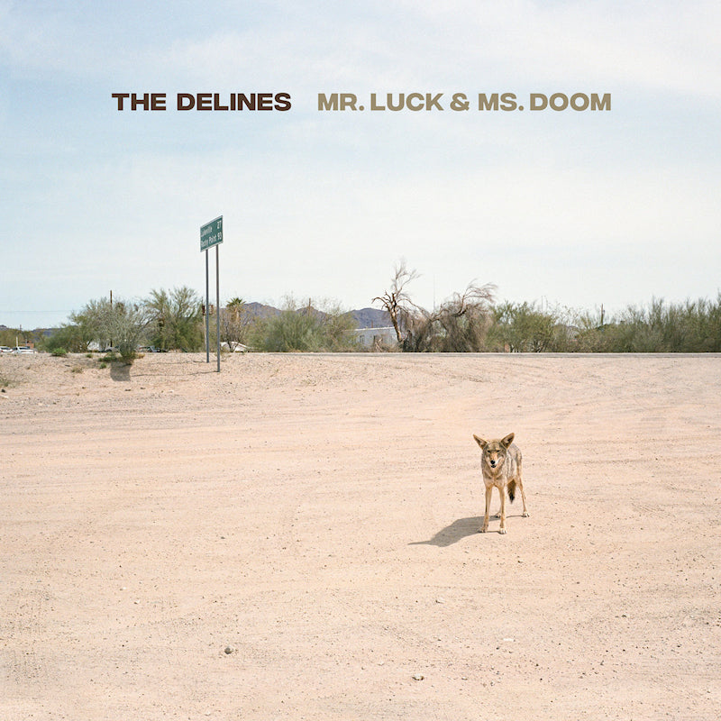 The Delines - Mr. luck & ms. doom (CD)