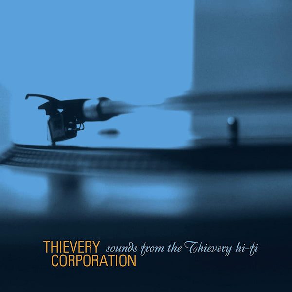 Thievery Corporation - Sounds from the thievery hi-fi (LP)