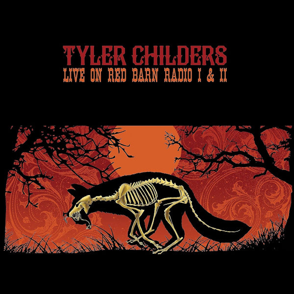 Tyler Childers - Live on red barn radio I &amp; II (CD)