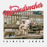 Warmduscher - Tainted lunch (CD)