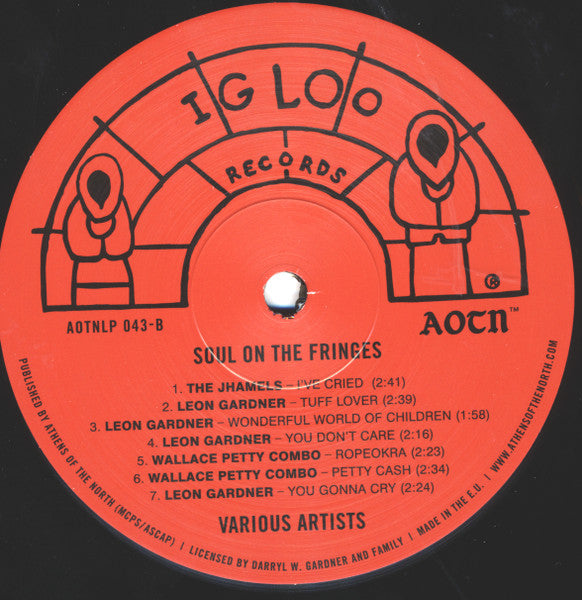 Various - Leon Gardner's Igloo Records (Soul On The Fringes) (LP)