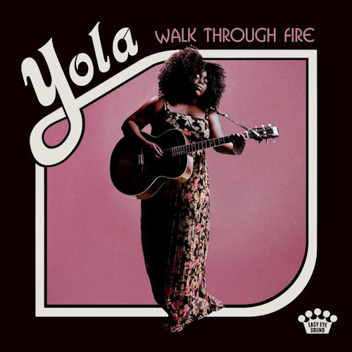 Yola - Walk through fire (LP)