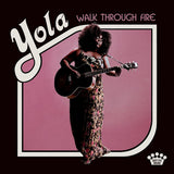 Yola - Walk through fire (CD)