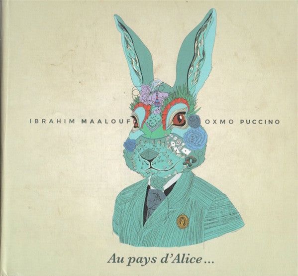 Ibrahim Maalouf, Oxmo Puccino - Au Pays d'Alice... (second hand CD)