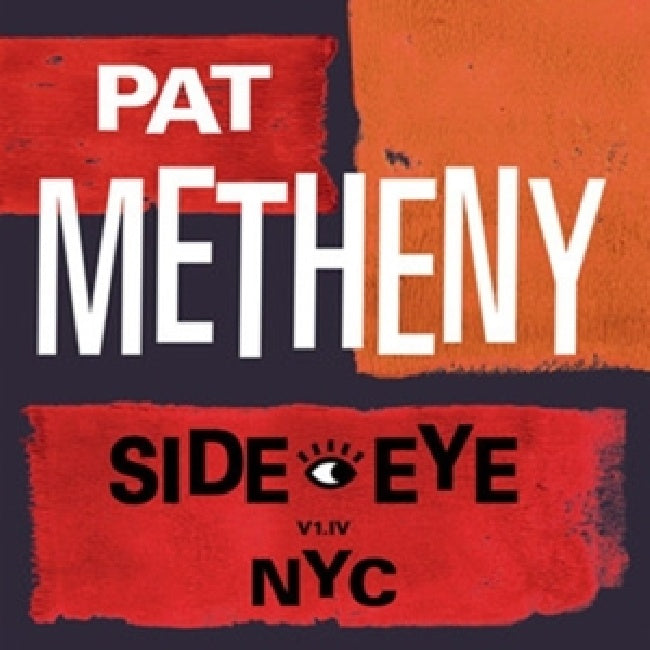 Pat Metheny - Side-eye nyc (CD)