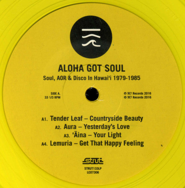 Various - Aloha Got Soul (Soul, AOR & Disco in Hawai’i 1979-1985) (LP)