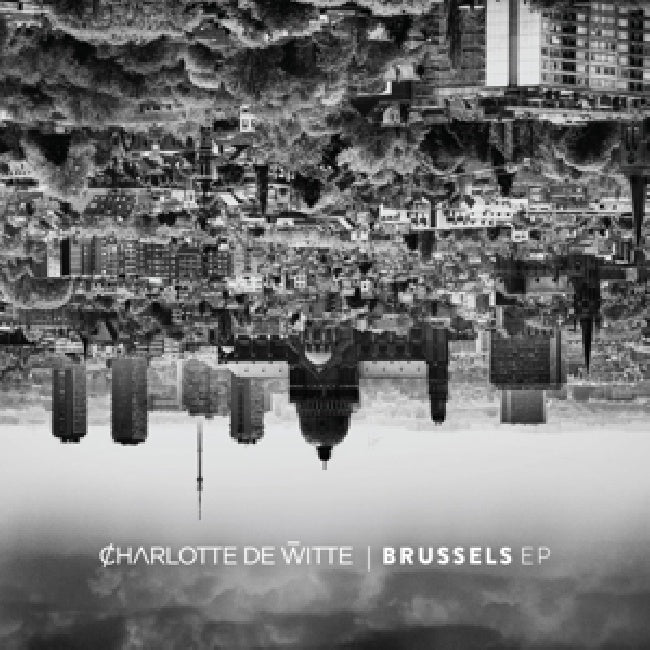 Charlotte De Witte - Brussels (12-inch maxi single)