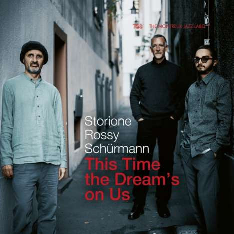 Yuri Storione, Jorge Rossy, Dominik Schürmann - This Time The Dream's On Us (tweedehands CD)