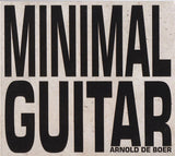 Arnold de Boer - Minimal Guitar (second hand CD)