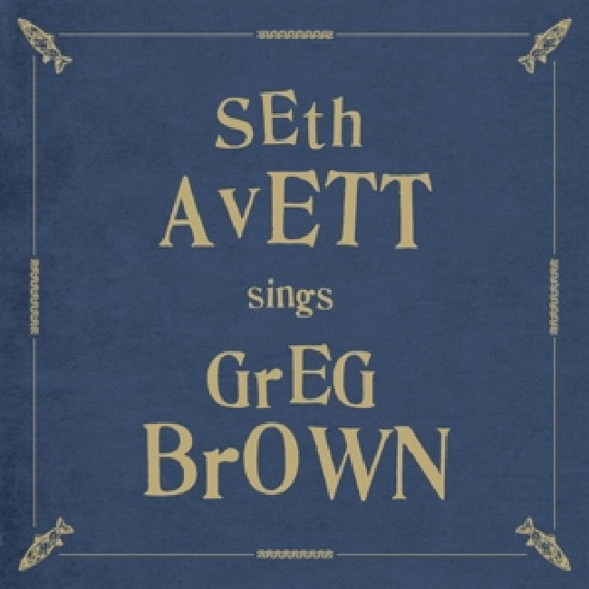 Seth Avett - Sings greg brown (LP)