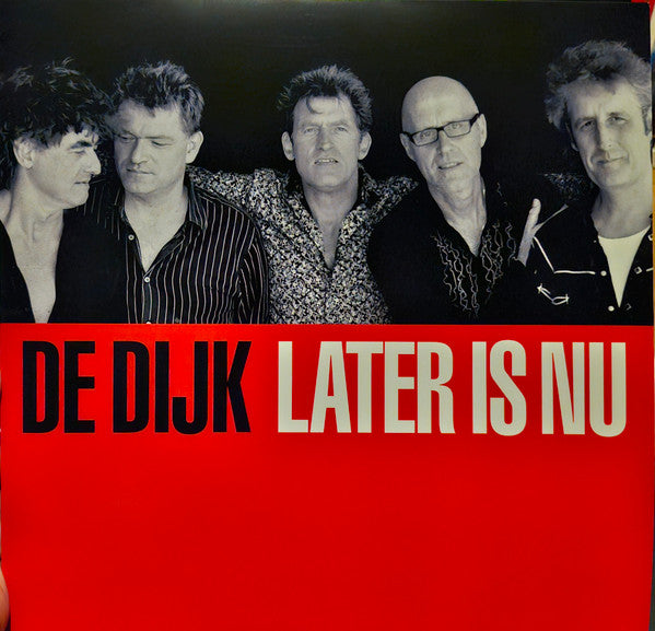 De Dijk - Later Is Nu (LP)