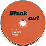 Ellen Andrea Wang - Blank Out (tweedehands CD)